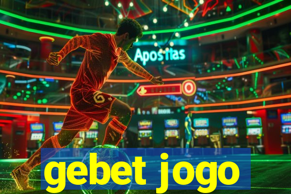 gebet jogo